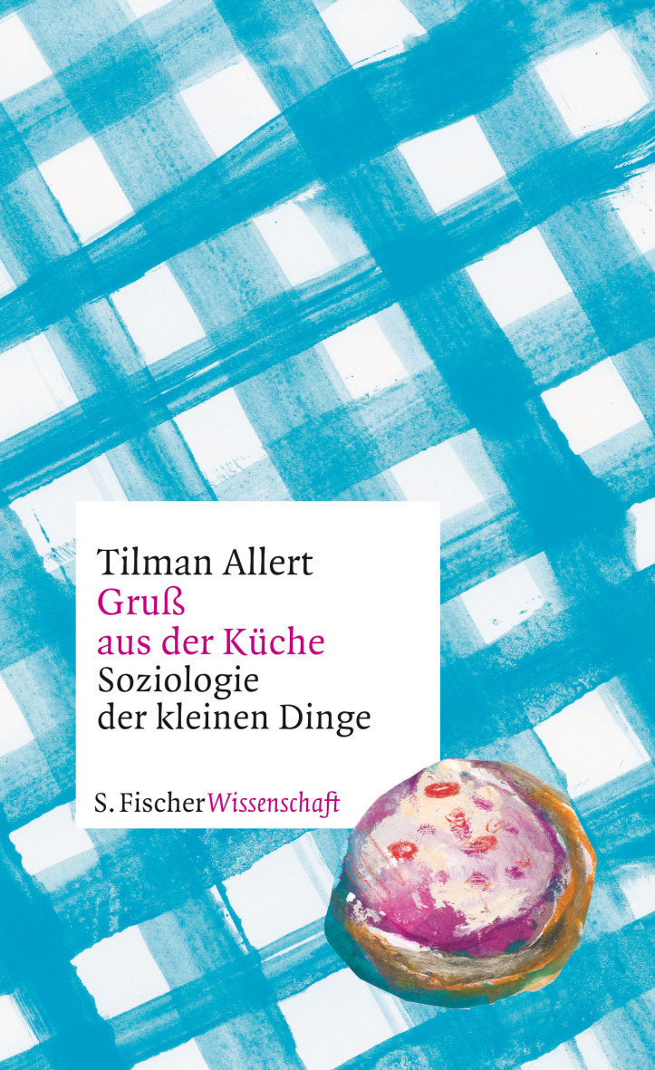 Autoren-Diskurs-Dîner: Tilman Allert „Gruß aus der Küche“